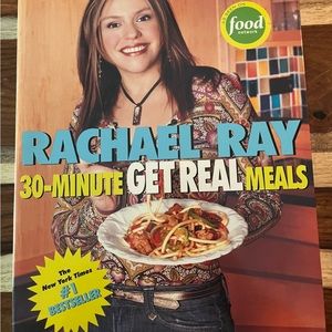Rachael Ray 30 minute Get Real meals soft cover cookbook.